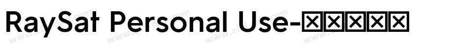 RaySat Personal Use字体转换